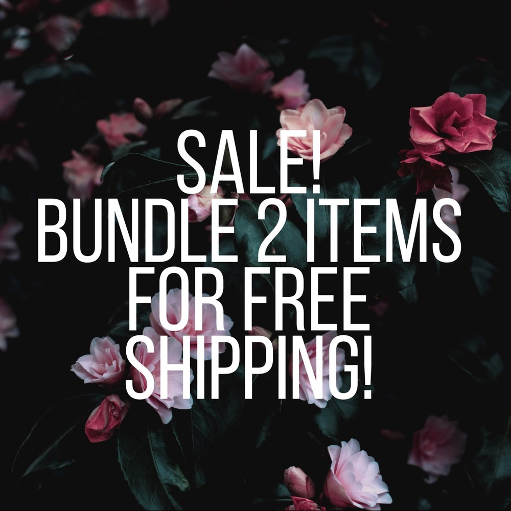 SALE! bundle 2 items get free shipping.